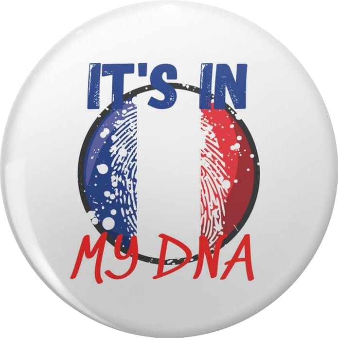 France It's in my dna funny shirts flag pole-Fance Flag It's In My DNA-Vive La France Flag world Cup 2022 3x5 - awesome French Unisex French Gift Memorial Day Independence Tee Metal Lapel Pin Tie Tack Pinback 0.75"