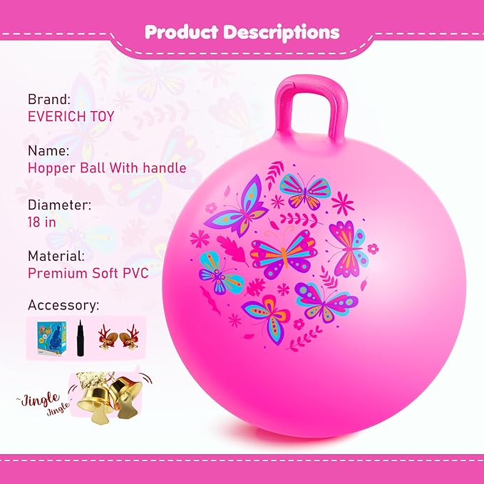 EVERICH TOY Hopper Ball, Pink Butterfly Hopping Toys for Kids, 18 Inch Bouncy Ball with Handle, Indoor Outdoor Inflatable Hoppity Hop Toy for Girls Boys Gift with Free Christmas Accessories